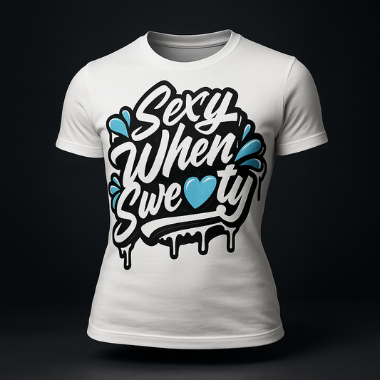 Sexy When Sweaty