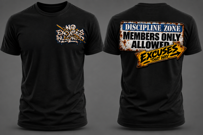 DISCIPLINE ZONE — MEMBERS ONLY TEE
