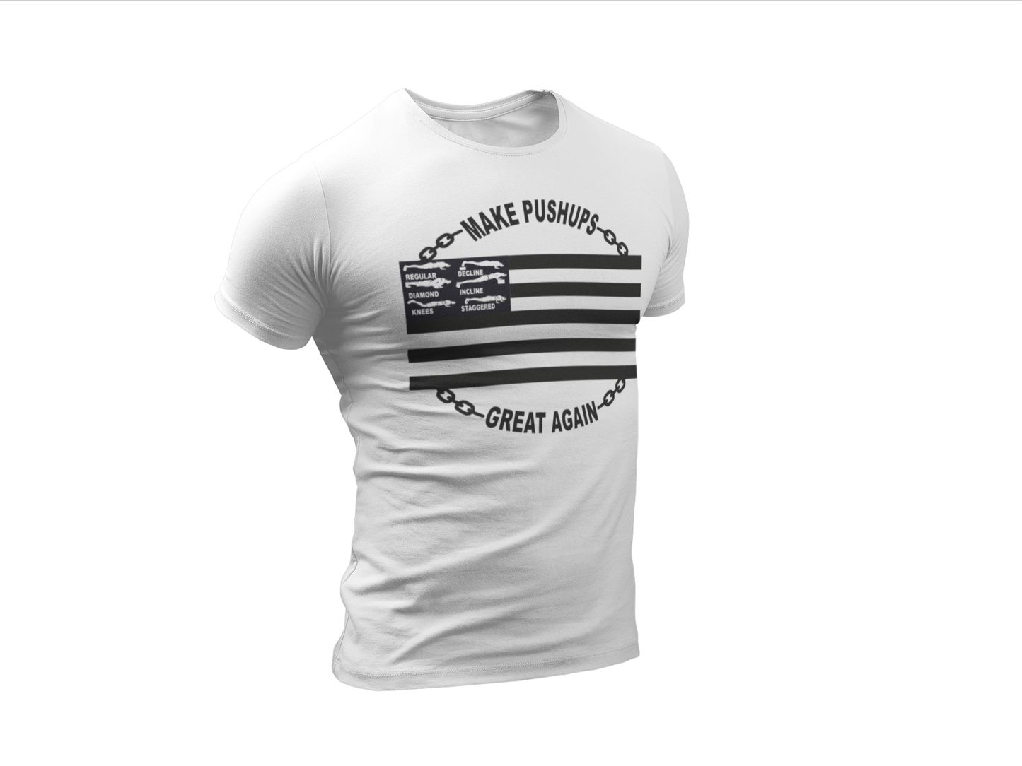 White t-shirt with black Make Pushups Great Again design for men